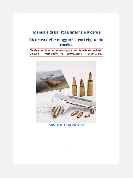PAGINA 1 LIBRO - MANUALE DI BALISTICA INTERNA E RICARICA