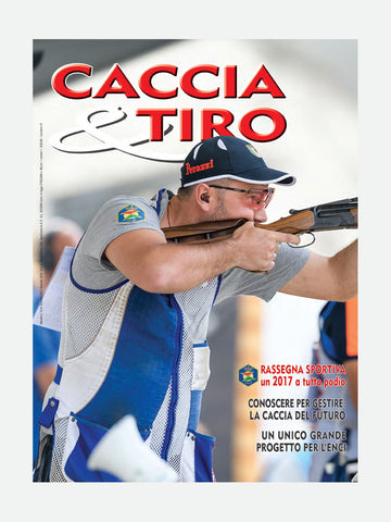 COVER RIVISTA - CACCIA & TIRO n. 12-01/2017-2018