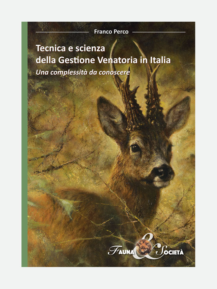 COVER LIBRO - TECNICA E SCIENZA DELLA GESTIONE VENATORIA IN ITALIA