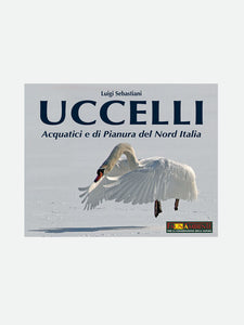 COVER LIBRO - UCCELLI ACQUATICI E DI PIANURA DEL NORD ITALIA